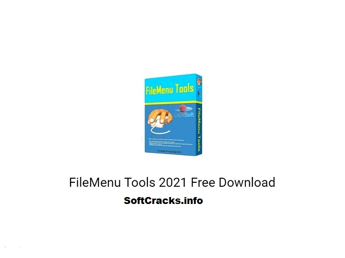 FileMenu Tools 7.8.4 Crack + Keygen 2021 Free Latest Version